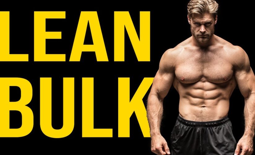 Effective Ways to Lean Bulk in 2025: Discover Proven Strategies for Muscle Growth