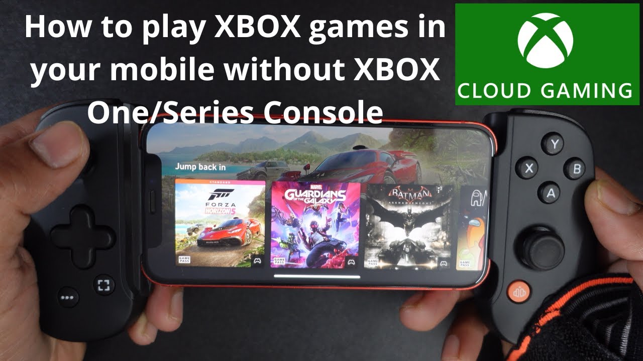 How to Play Xbox Games on Phone: Essential Guide for 2025 Game Streaming